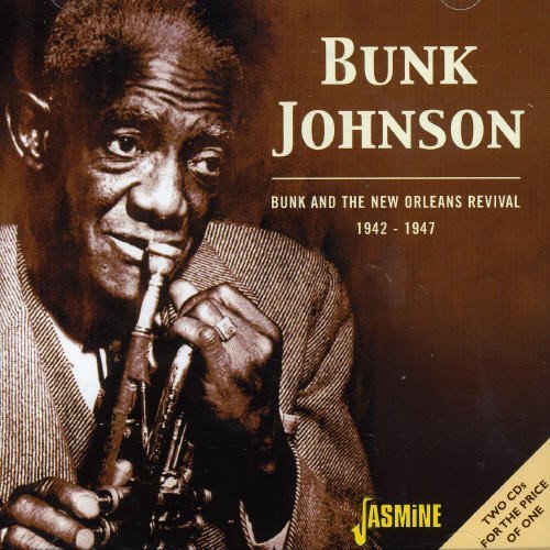 Bunk Johnson/Bunk & The New Orleans Revival@Import-Gbr@2 Cd Set