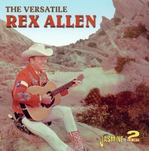Rex Allen/Versatile@Import-Gbr@2 Cd