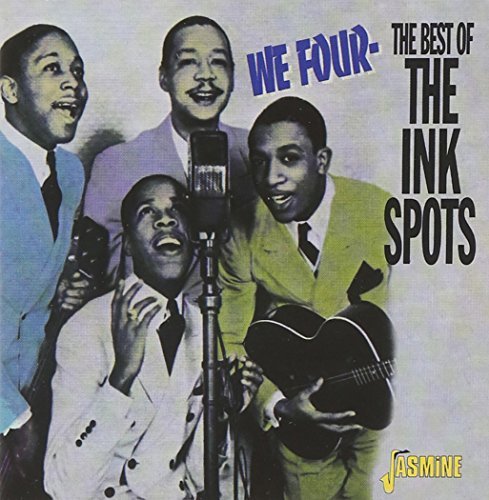Ink Spots/We Four-Best Of The Ink Spots@Import-Gbr