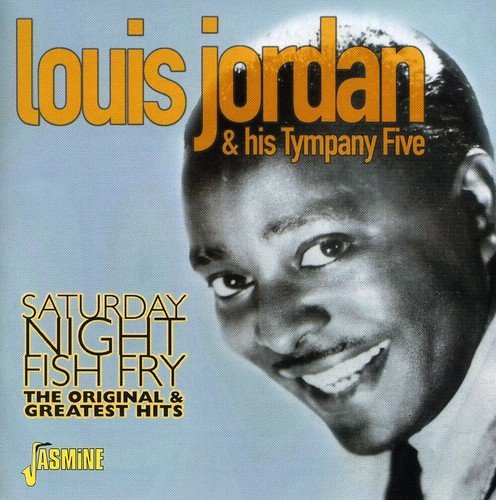 Louis Jordan & His Tympany 5/Saturday Night Fish Fry-Origin@Import-Gbr
