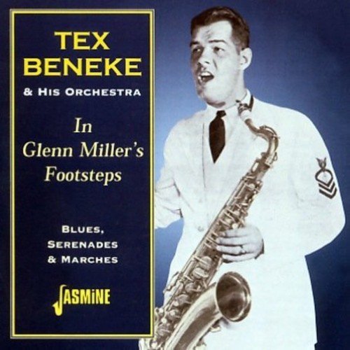 Tex Beneke/In Glenn Millers' Footsteps-Bl@Import-Gbr
