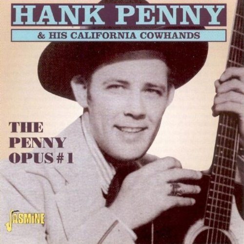 Hank & His California Co Penny/Penny Opus #1