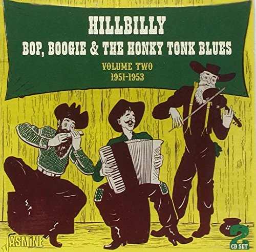 Hillbilly Bop Boogie & The Hon/Vol. 2-1951-53-Hillbilly Bop B@2 Cd Set