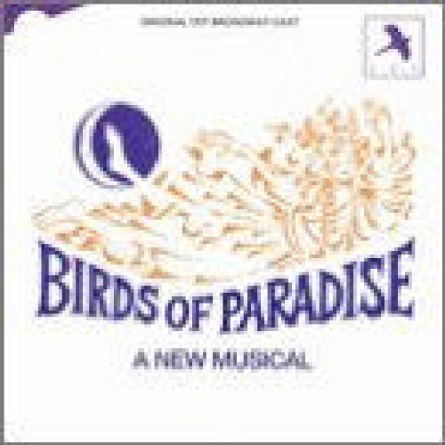 Birds Of Paradise Original Broadway Cast Murphy Moore Graff Walsh 