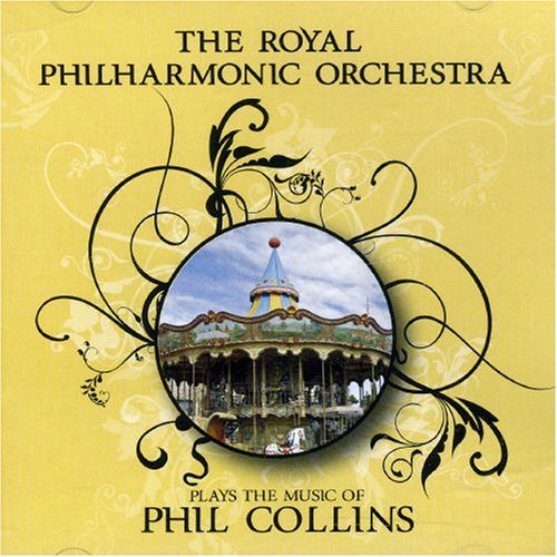 ROYAL PHILARMONIC ORCHESTRA/PLAYS THE MUSIC OF PHIL COLLIN