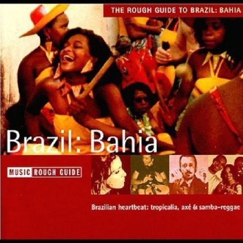 Rough Guide/Rg To The Music Of Brazil: Bah@Menezes/Millet/Gil/Gomes@Rough Guide