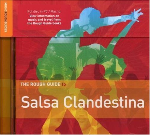 Rough Guide To Salsa Clandesti/Rough Guide To Salsa Clandesti