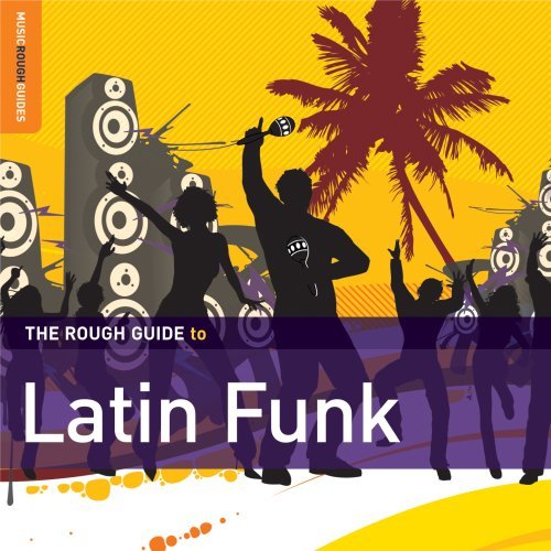Rough Guide To Latin Funk/Rough Guide To Latin Funk