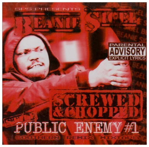 Beanie Sigel/Still Public Enemy #1@Explicit Version@Screwed Version