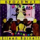 Eileen Barnett/Broadway With A Beat