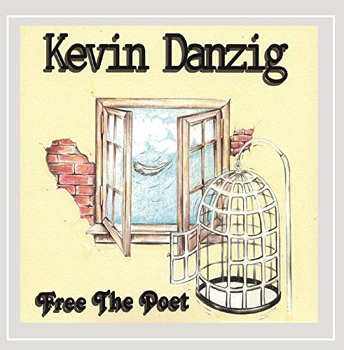 Kevin Danzig Free The Poet 