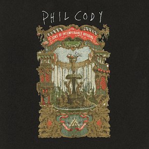 Phil Cody/Sons Of Intemperance Offering