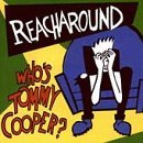 Reacharound/Who's Tommy Cooper