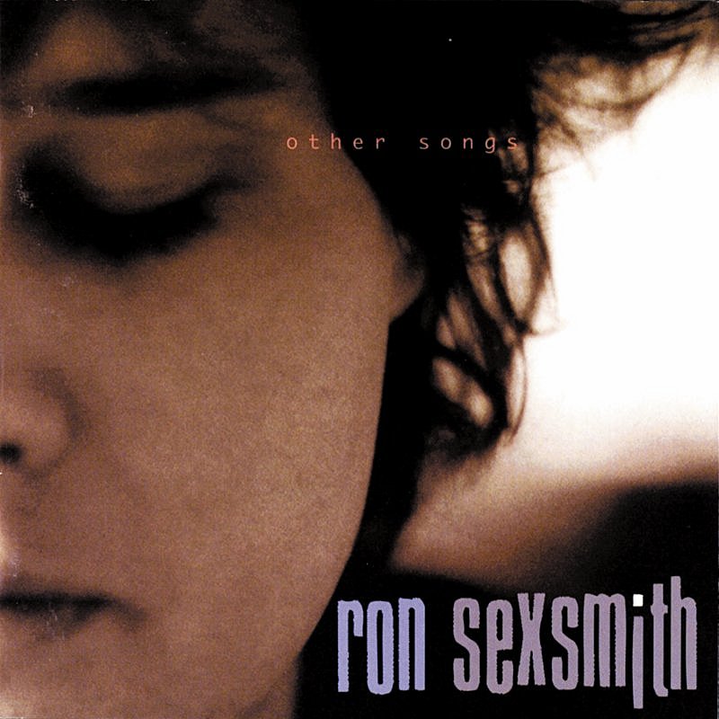 Ron Sexsmith/Other Songs