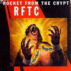 Rocket From The Crypt/Rftc