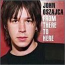 John Oszajca/From There To Here@Enhanced Cd