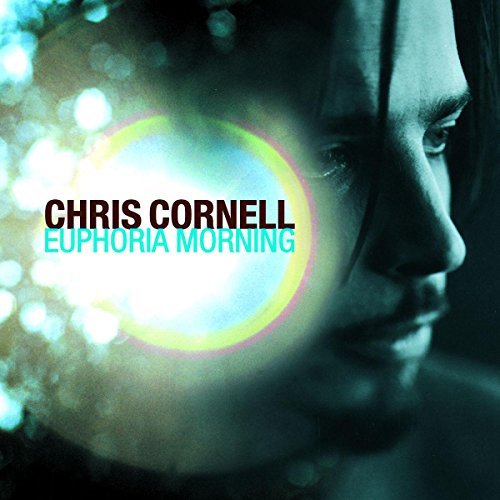 Chris Cornell/Euphoria Morning@Import-Eu@Bonus Track