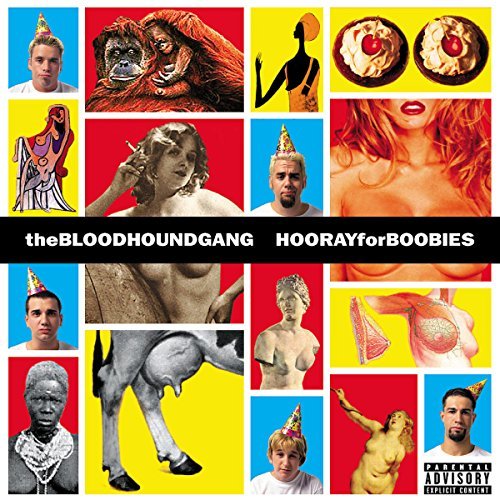 Bloodhound Gang/Hooray For Boobies@Explicit Version