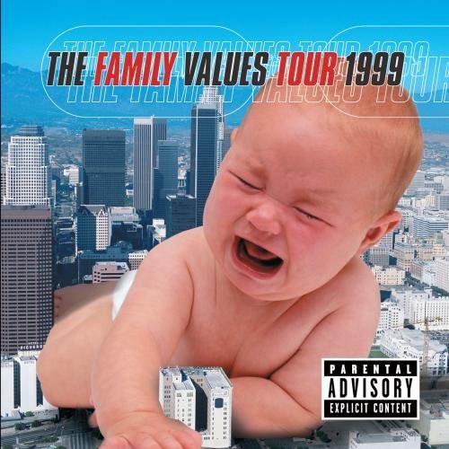 Family Values Tour 1999 Family Values Tour Explicit Version 