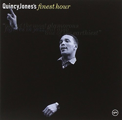 Quincy Jones/Quincy Jones Finest Hour@Finest Hour