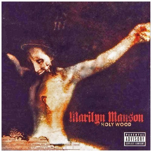Marilyn Manson/Holy Wood@Explicit Version