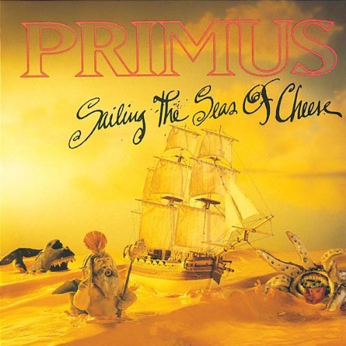 Primus Sailing The Seas Of Cheese 