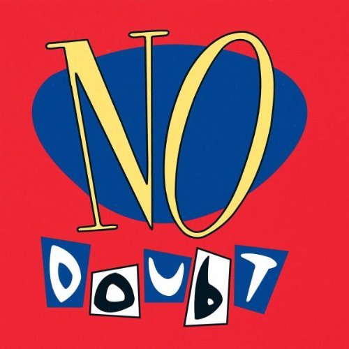 No Doubt/No Doubt