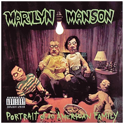 Marilyn Manson/Portrait Of An American Family@Explicit Version
