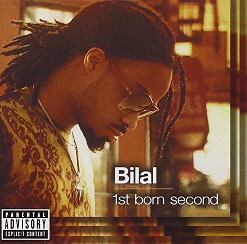 Bilal/1st Born Second@Explicit Version