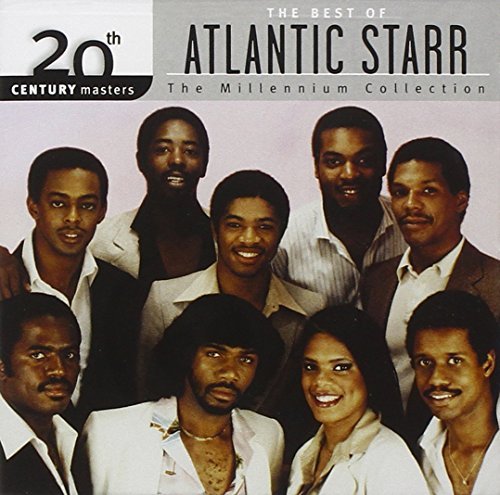 Atlantic Starr/Millennium Collection-20th Cen@Millennium Collection