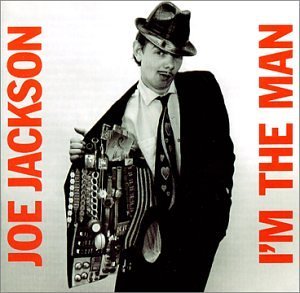 Joe Jackson/I'M The Man@Remastered@Incl. Bonus Tracks