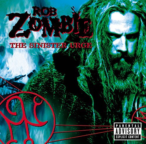 Rob Zombie/Sinister Urge@Explicit Version