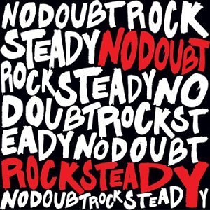 No Doubt/Rock Steady@2 Lp