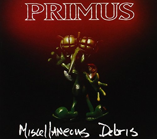 Primus/Miscellaneous Debris