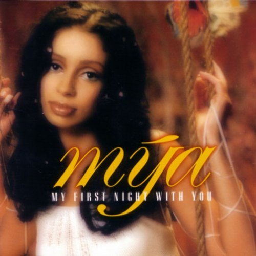 Mya/My First Night With You