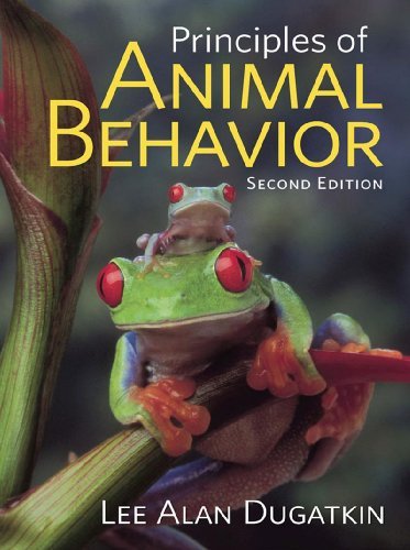 Lee Alan Dugatkin Principles Of Animal Behavior 0002 Edition; 