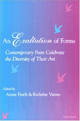 Annie Ridley Crane Finch/An Exaltation of Forms@ Contemporary Poets Celebrate the Diversity of The