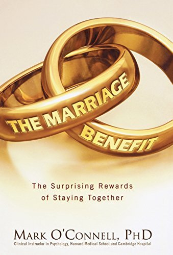Mark O'Connell/Marriage Bargain,The@The Surprising Rewards Of Staying Together