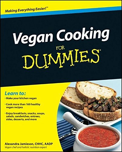 Alexandra Jamieson Vegan Cooking For Dummies 