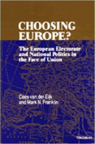 Cees Van Der Eijk Choosing Europe? The European Electorate And National Politics In 