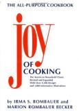 Rombauer Irma S. Becker Marion Rombauer The Joy Of Cooking Revised And Expanded Edition 