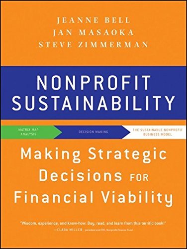 Jan Masaoka/Nonprofit Sustainability@ Making Strategic Decisions for Financial Viabilit