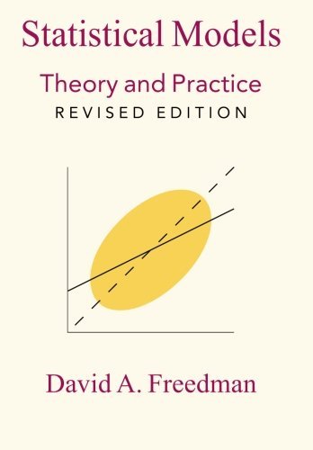 David A. Freedman Statistical Models Theory And Practice Revised 