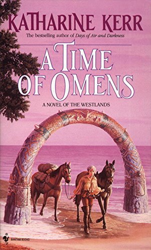 Katharine Kerr/A Time of Omens