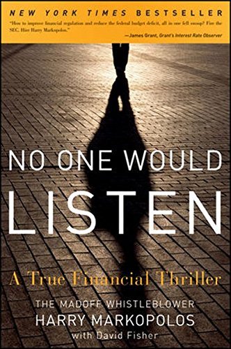 Harry Markopolos/No One Would Listen@ A True Financial Thriller