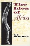 V. Y. Mudimbe The Idea Of Africa 