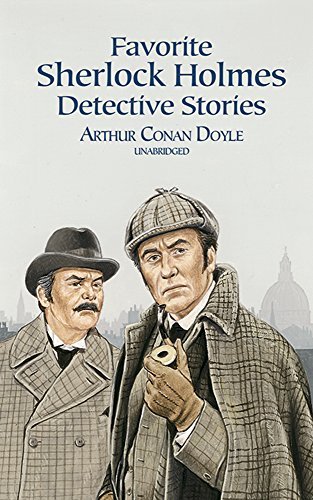 Sir Arthur Conan Doyle/Favorite Sherlock Holmes Detective Stories