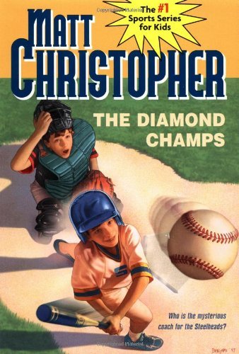 Matt Christopher/The Diamond Champs