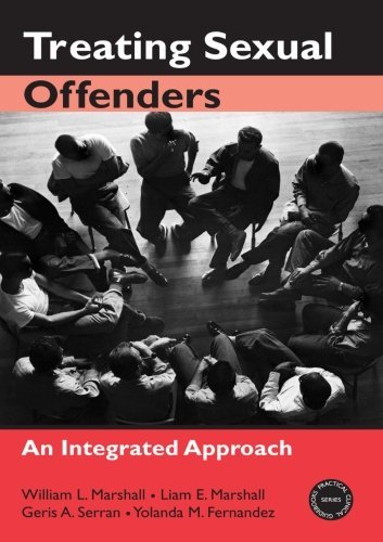 William L. Marshall Treating Sexual Offenders An Integrated Approach 