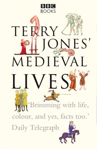 Terry Jones/Terry Jones' Medieval Lives